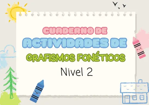 Cuaderno-de-Actividades-Grafismos-Foneticos-Nivel-2-2